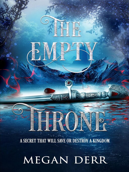 Title details for The Empty Throne by Megan Derr - Available